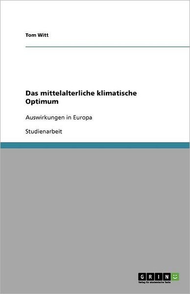 Cover for Witt · Das mittelalterliche klimatische O (Book) [German edition] (2011)