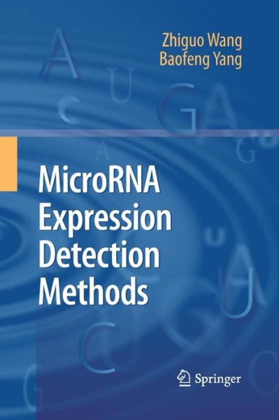 Cover for Zhiguo Wang · MicroRNA Expression Detection Methods (Paperback Book) [2010 edition] (2014)