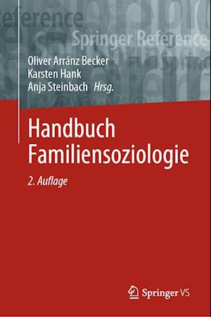 Cover for Oliver Arr?nz Becker · Handbuch Familiensoziologie (N/A) (2023)