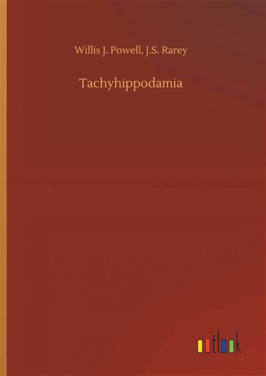 Cover for Powell · Tachyhippodamia (Bok) (2018)