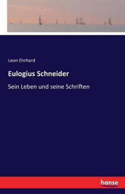 Cover for Ehrhard · Eulogius Schneider (Book) (2016)