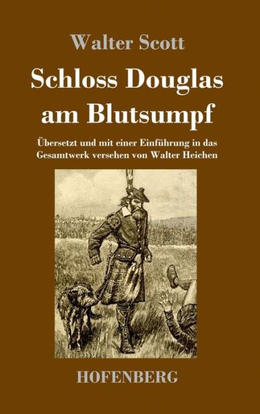 Cover for Scott · Schloss Douglas am Blutsumpf (Bog) (2019)