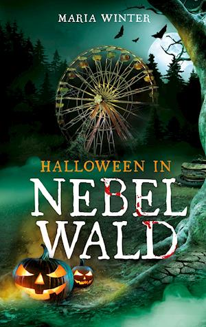 Cover for Maria Winter · Halloween in Nebelwald (Paperback Book) (2021)