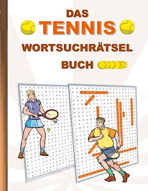 Cover for Brian Gagg · Das Tennis WortsuchrÄtsel Buch (Paperback Book) (2021)