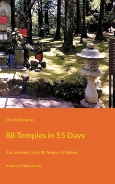 Cover for Oliver Dunskus · 88 Temples in 55 Days (Paperback Book) (2022)