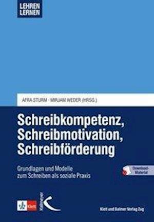 Cover for Sturm · Schreibkompetenz, Schreibmotivati (Buch)