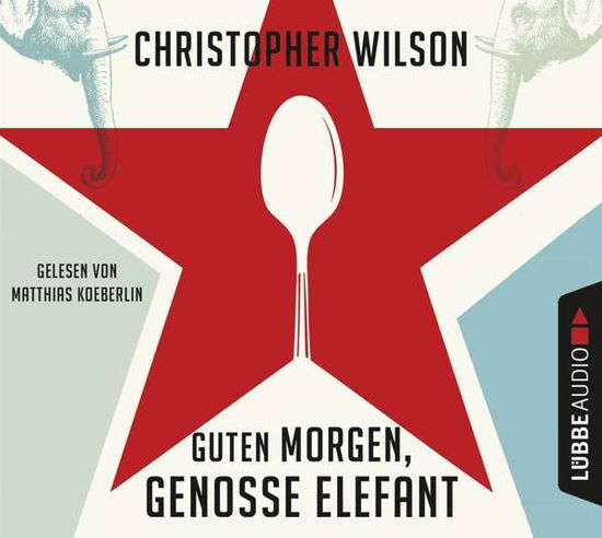 Cover for Christopher Wilson · Guten Morgen,genosse Elefant (CD) (2018)