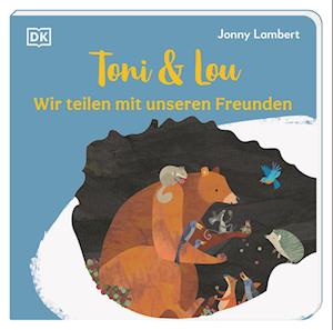 Cover for Jonny Lambert · Toni &amp; Lou. Wir teilen mit unseren Freunden (Bok) (2024)