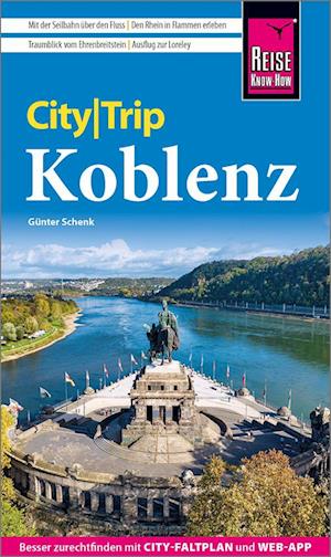 Cover for Günter Schenk · Reise Know-How CityTrip Koblenz (Bok) (2024)