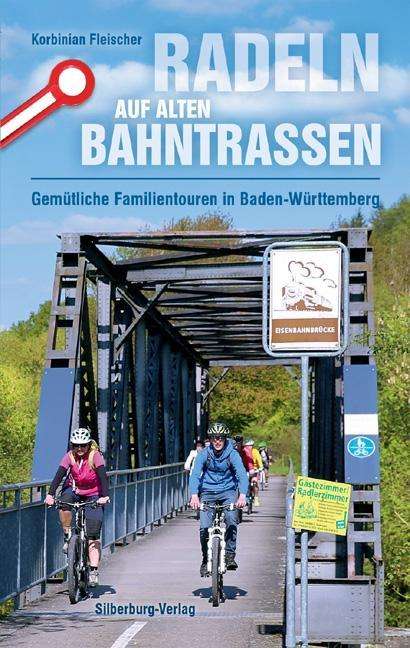 Radeln auf alten Bahntrassen - Fleischer - Livres -  - 9783842520189 - 