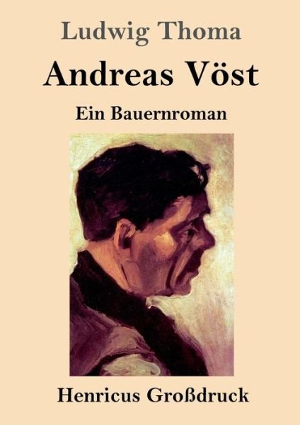 Cover for Ludwig Thoma · Andreas Voest (Grossdruck) (Paperback Bog) (2021)