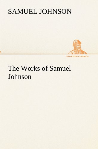 Cover for Samuel Johnson · The Works of Samuel Johnson (Tredition Classics) (Paperback Book) (2012)