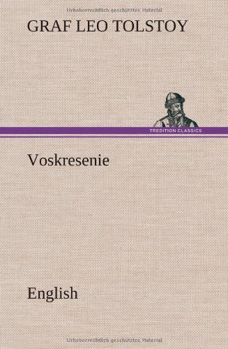 Cover for Leo Nikolayevich Tolstoy · Voskresenie. English (Hardcover Book) (2012)