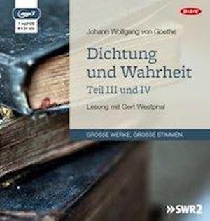 Cover for Johann Wolfgang von Goethe · Dichtung und Wahrheit - Teil I (CD)