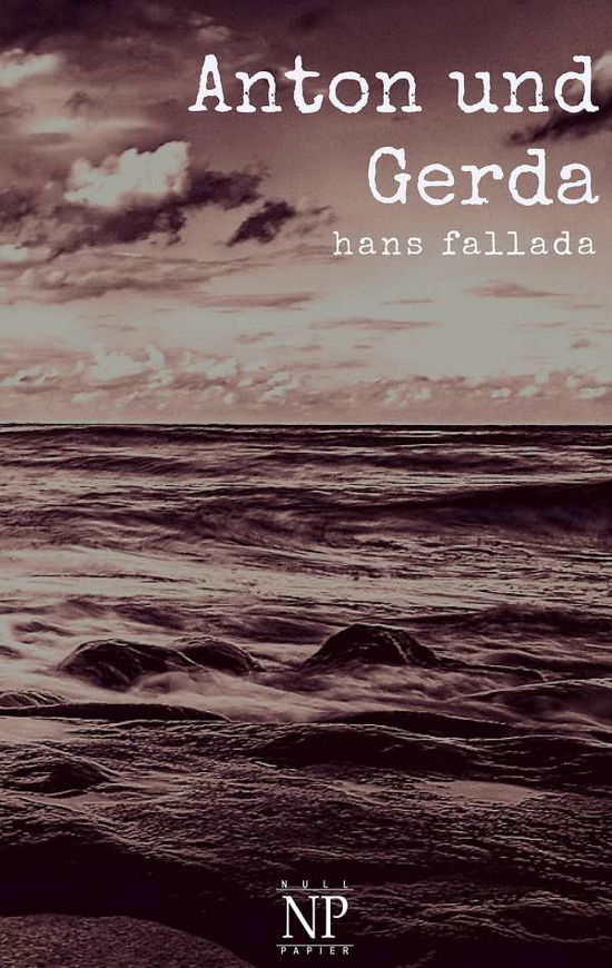 Cover for Fallada · Anton und Gerda (Book)