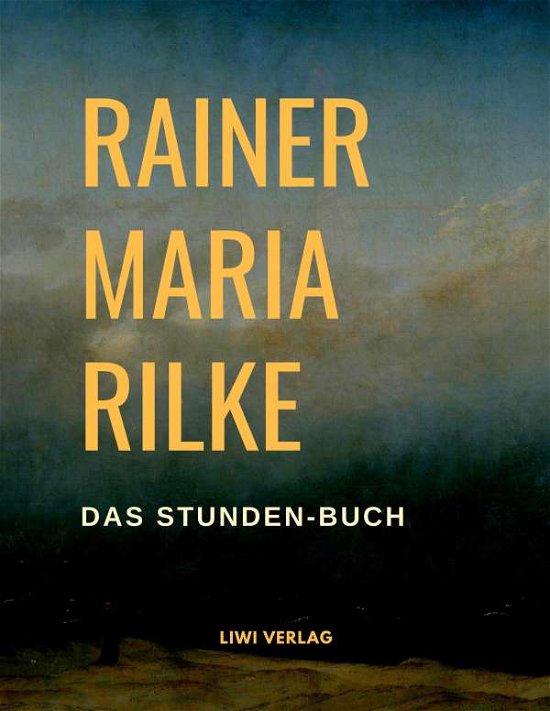 Das Stunden-Buch - Rilke - Livros -  - 9783965421189 - 