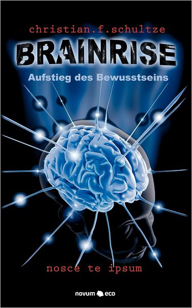 Cover for Schultze · Brainrise (Book) [German edition] (2011)