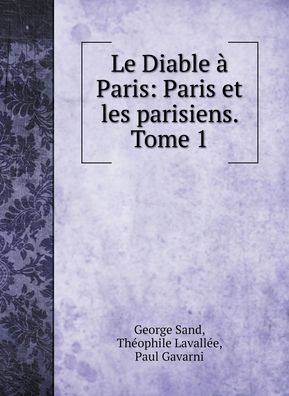 Cover for George Sand · Le Diable a Paris (Hardcover Book) (2020)