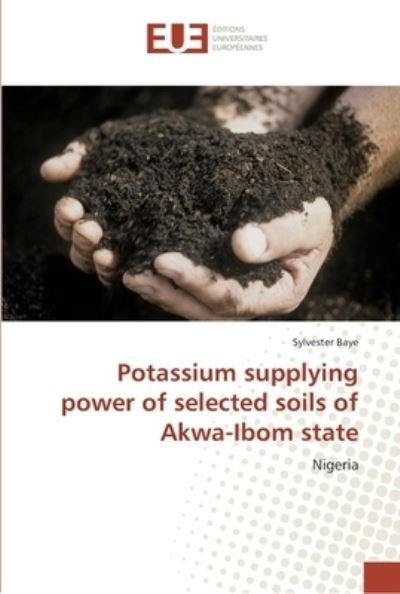 Cover for Baye · Potassium supplying power of selec (Buch) (2017)