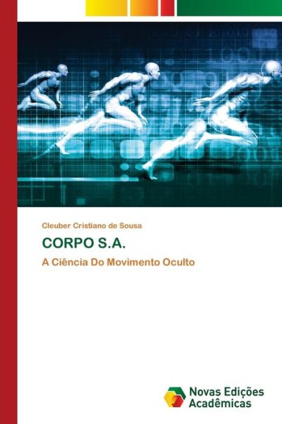 Cover for Cleuber Cristiano de Sousa · Corpo S.A. (Paperback Book) (2021)