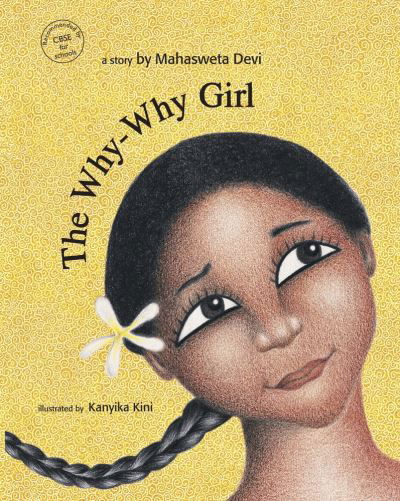 Cover for Mahasweta Devi · The Why-Why Girl (Paperback Book) (2021)