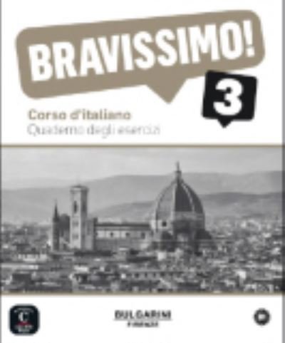 Cover for Marilisa Birello · Bravissimo!: Quaderno degli esercizi 3 (Paperback Book) (2014)