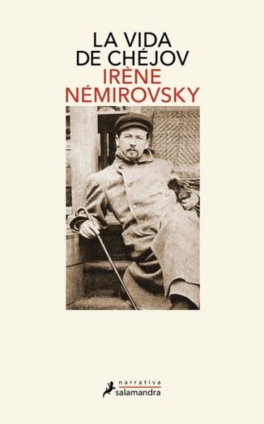 Cover for Irene Nemirovsky · Vida de Chejov / Life of Chekhov (Pocketbok) (2022)