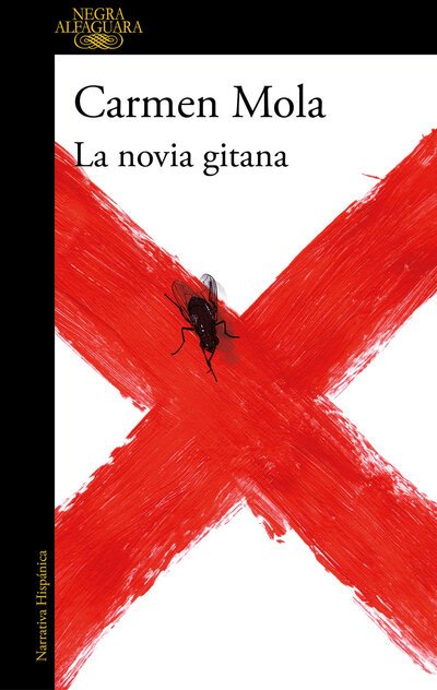 Cover for Carmen Mola · La novia gitana / The Gypsy Bride - INSPECTORA ELENA BLANCO (Paperback Bog) (2018)