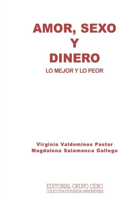 Cover for Magadalena Salamanca · Amor, Sexo Y Dinero (Pocketbok) (2021)