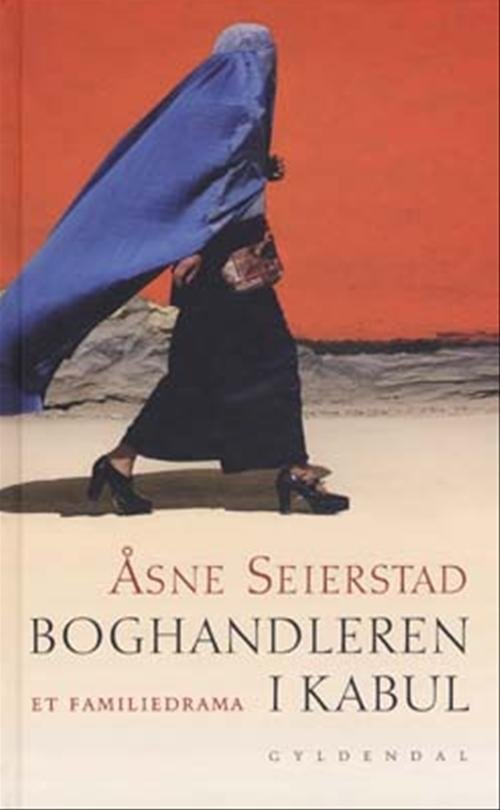 Cover for Åsne Seierstad · Gyldendals Gavebøger: Boghandleren i Kabul (Hardcover Book) [2th edição] (2003)