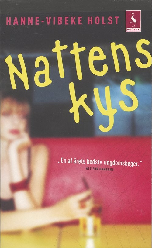 Cover for Hanne-Vibeke Holst · Gyldendal Pocket: Nattens kys (Bok) [5. utgave] [Pocket] (2007)