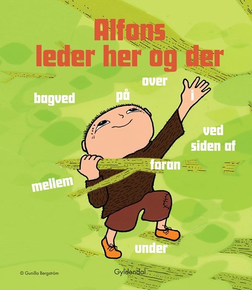 Cover for Gunilla Bergström · Alfons Åberg: Alfons leder her og der (Innbunden bok) [1. utgave] [Indbundet] (2012)
