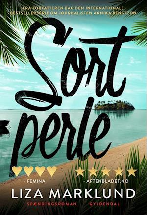 Maxi-paperback: Sort perle - Liza Marklund - Bøger - Gyldendal - 9788702302189 - 9. juni 2020