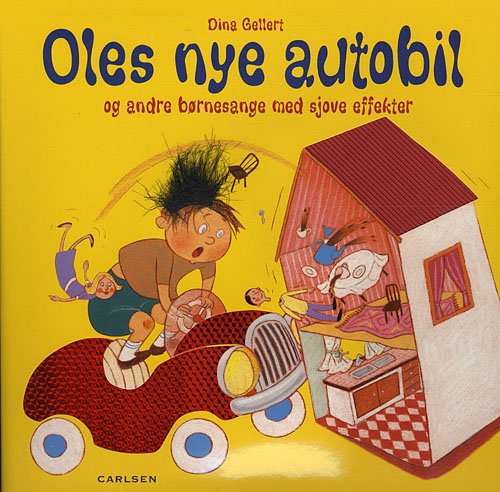 Cover for Dina Gellert · Oles nye autobil (Cardboard Book) [2e uitgave] (2009)
