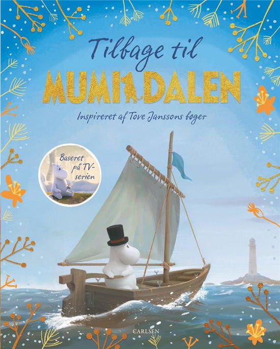 Cover for Tove Jansson · Tilbage til Mumidalen (Bound Book) [1e uitgave] (2021)