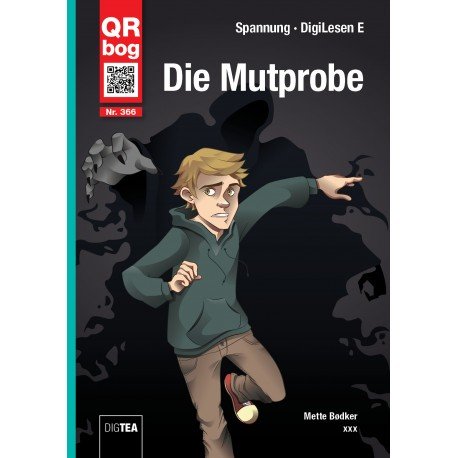 Cover for Mette Bødker · Die Mutprobe (Buch) (2016)