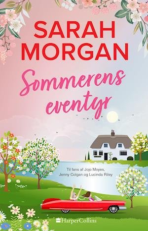 Cover for Sarah Morgan · Sommerens eventyr (Gebundenes Buch) [1. Ausgabe] (2022)