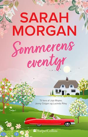 Cover for Sarah Morgan · Sommerens eventyr (Inbunden Bok) [1:a utgåva] (2022)