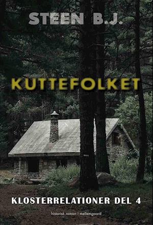 Cover for Steen B.J. · Kuttefolket (Sewn Spine Book) [1º edição] (2021)