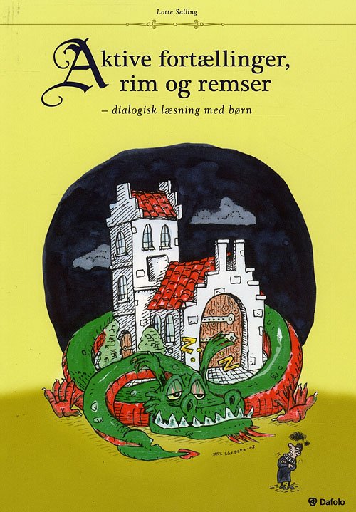 Cover for Lotte Salling · Aktive fortællinger, rim og remser (Sewn Spine Book) [1th edição] (2008)