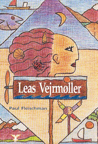 Cover for Paul Fleischman · Leas Vejrmøller (Book) [1st edition] (2001)