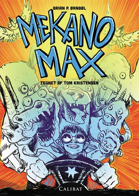 Cover for Brian P. Ørnbøl · Mekano Max (Hardcover bog) [1. udgave] (2016)