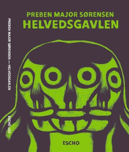 Cover for Preben Major Sørensen · Helvedsgavlen (Sewn Spine Book) [1th edição] (2020)