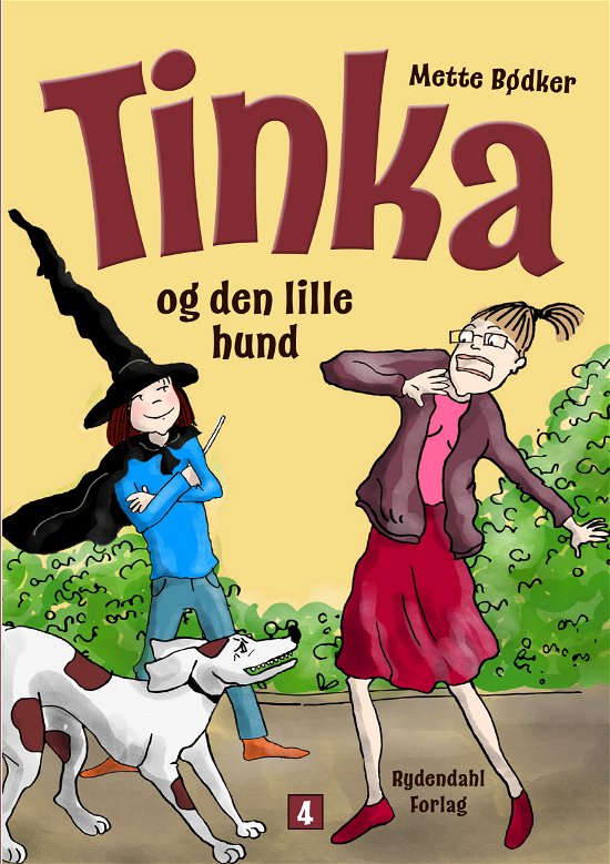Cover for Mette Bødker · Tinka den lille heks: Tinka og den lille hund (Taschenbuch) [1. Ausgabe] (2018)