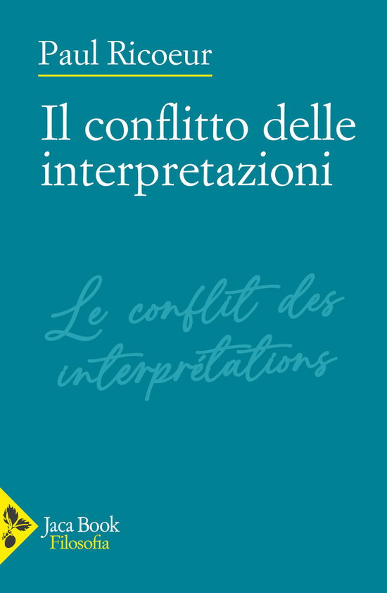 Cover for Paul Ricoeur · Il Conflitto Delle Interpretazioni (Book)