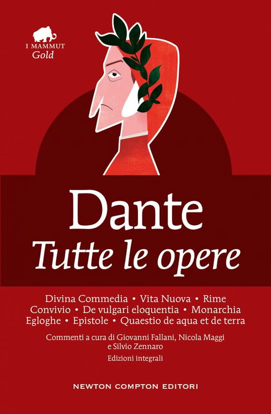 Cover for Dante Alighieri · Dante. Tutte Le Opere. Ediz. Integrale (Book)