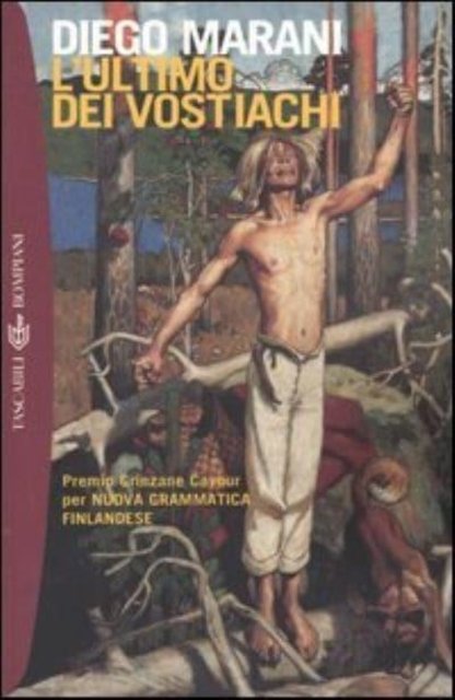 Cover for Diego Marani · L'ultimo dei Vostiachi (Paperback Bog) (2004)