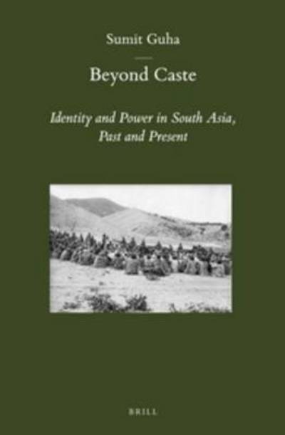 Cover for Sumit Guha · Beyond Caste (Brill's Indological Library) (Hardcover Book) (2013)