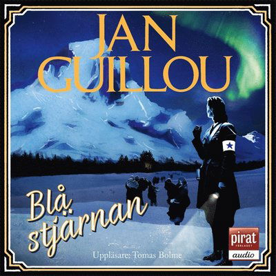 Cover for Jan Guillou · Det stora århundradet: Blå stjärnan (Audiobook (MP3)) (2015)