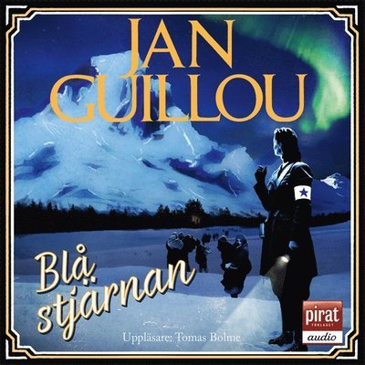 Cover for Jan Guillou · Det stora århundradet: Blå stjärnan (Hörbok (MP3)) (2015)